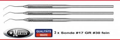 3 zahnmedizinische Sonden - Fig. 17 sehr feine Spitze -  Rundgriff 16 cm lang